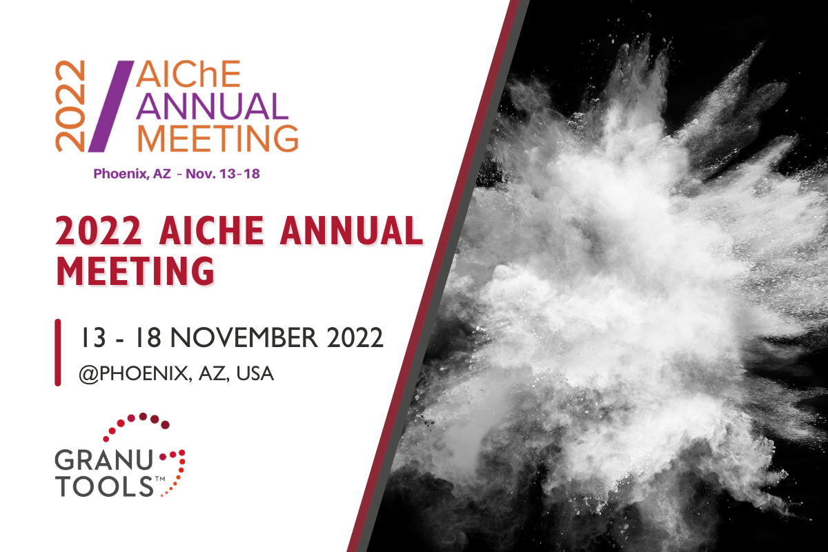 Granutools 2022 AIChE Annual Meeting